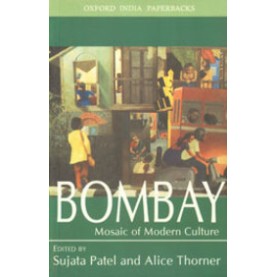 BOMBAY: MOSAIC OIP by SUJATA PATEL & ALICE THORNER - 9780195640854