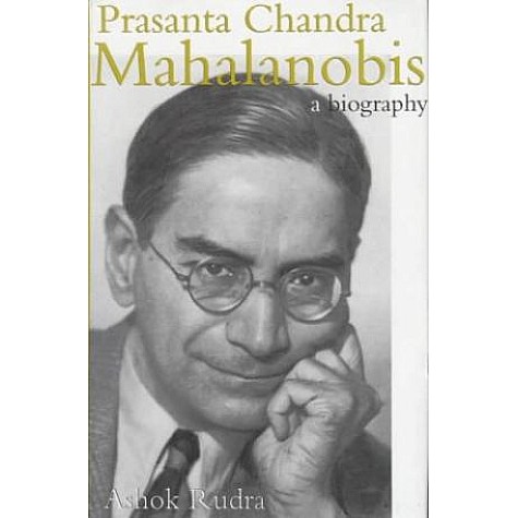 MAHALANOBIS: A BIOGRAPHY (OIP) by RUDRA A - 9780195648263 MAHALANOBIS: A BIOGRAPHY (OIP) by RUDRA A - 9780195648263