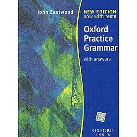 OXFORD PRACTICE GRAMMAR NEW ED by EASTWOOD JOHN - 9780195654721