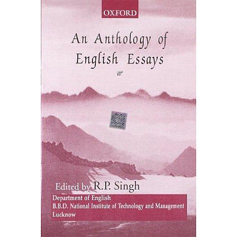 AN ANTHOLOGY OF ENGLISH ESSAYS by SINGH   R. P. - 9780195656534