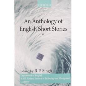 AN ANTHOLOGY OF ENGLISH SHORT STORIES by SINGH   R. P. - 9780195656541