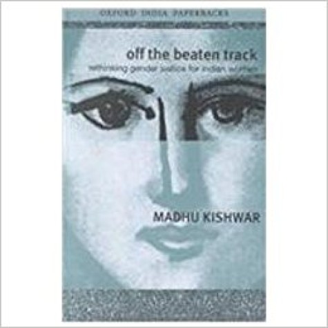 OFF THE BEATEN TRACK (OIP) by KISHWAR  MADHU - 9780195658316