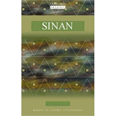 SINAN (MUSLIM MASTERS SERIES) by ROGERS  J.M. - 9780195660463