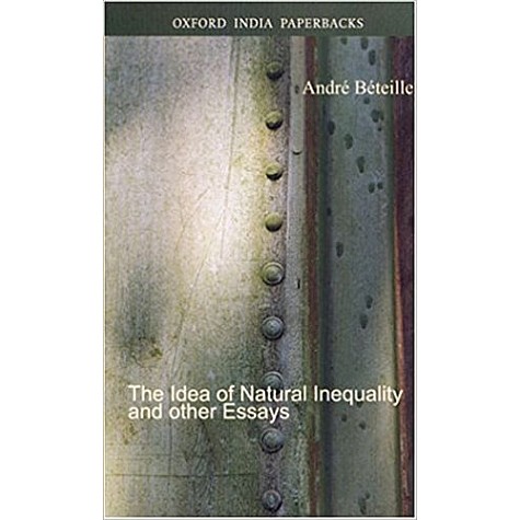 IDEA OF NATURAL INEQUALITYOIP by BETEILLE  ANDRE - 9780195662597