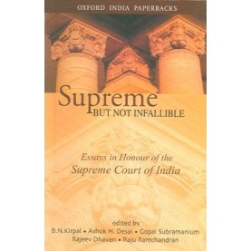 SUPREME BUT NOT INFALLIBLE by KIRPAL  B.N.  DESAI  H. & SUBRAMANIAM  GOPAL - 9780195672268