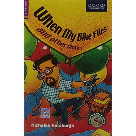 ORTRES 4C When My Bike Flies by HORSBURGH NICHOLAS - 9780195673692