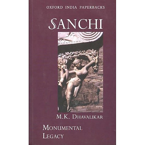 SANCHI  (OIP) by DHAVALIKAR  M.K. - 9780195675900
