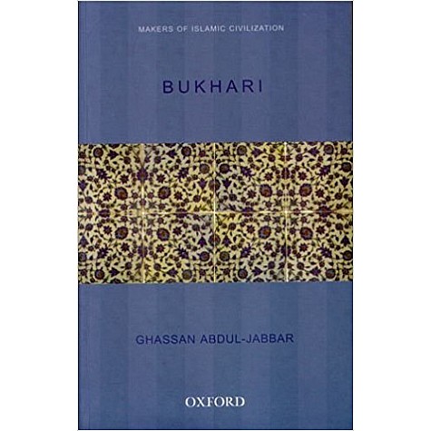 BUKHARI (OXFORD INDIA PAPERBACKS) by GHASSAN ABDUL-JABBAR - 9780195676563