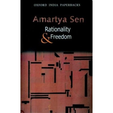 RATIONALITY AND FREEDOM (OIP) by AMARTYA SEN - 9780195678758