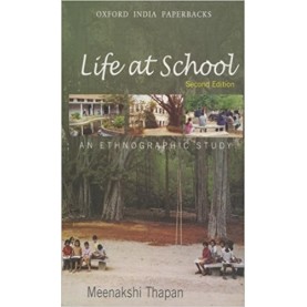 LIFE AT SCHOOL by THAPAN, MEENAKSHI - 9780195679649