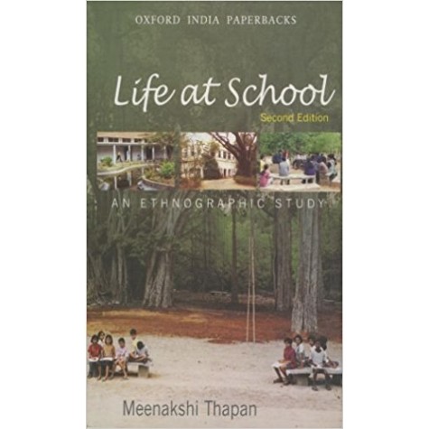 LIFE AT SCHOOL by THAPAN, MEENAKSHI - 9780195679649