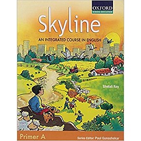 SKYLINE PRIMER A by SHEFALI RAY - 9780195681246 SKYLINE PRIMER A by SHEFALI RAY - 9780195681246