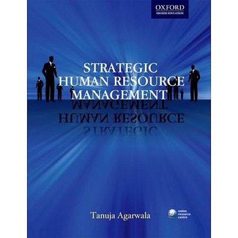 STRATEGIC HUMAN RESOURCE MANAGEMENT by AGARWALA, TANUJA - 9780195683592