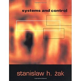 SYSTEMS & CONTROL by Stanislaw H. Zak - 9780195685701 SYSTEMS & CONTROL by Stanislaw H. Zak - 9780195685701