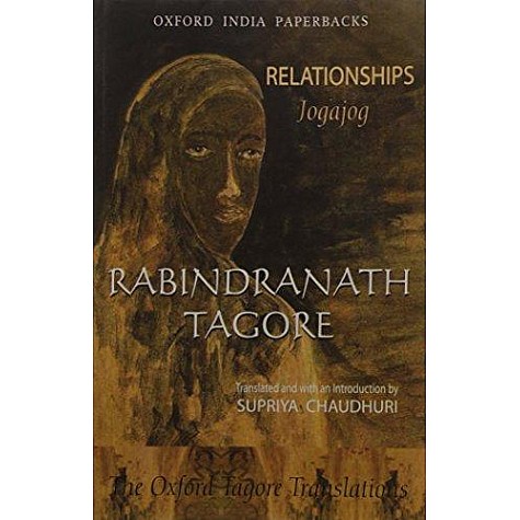 RELATIONSHIPS (JOGAJOG) OIP by TAGORE, RABINDRANATH - 9780195686784
