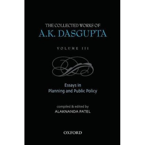 THE COLLECTED WORKS OF A.K. DASGUPTA III by PATEL,ALAKNANDA - 9780195687903