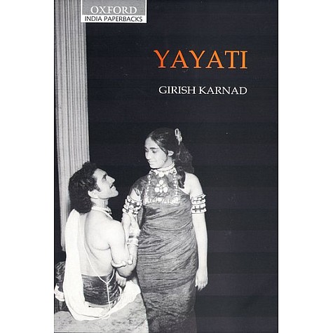 YAYATI by KARNAD, GIRISH - 9780195692365 YAYATI by KARNAD, GIRISH - 9780195692365