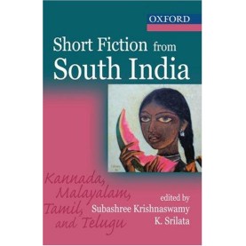 SHORT FICTION FROM SOUTH INDIA by KRISHNASWAMY, SUBASHREE AND K. SRILATA - 9780195692464