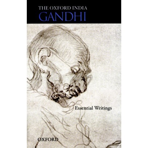THE OXFORD INDIA GANDHI by GANDHI, M. K. (ED. GOPALKRISHNA GANDHI) - 9780195692525