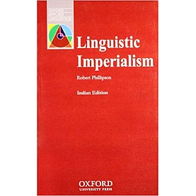 LINGUISTIC IMPERIALISM by PHILLIPSON - 9780195693096