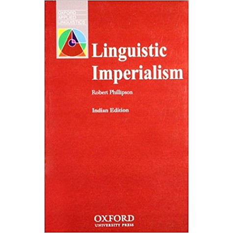 LINGUISTIC IMPERIALISM by PHILLIPSON - 9780195693096