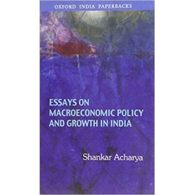 ESS.ON MACROECO.POL.& GROWTH IN IND.(OIP by ACHARYA, SHANKAR - 9780195695878