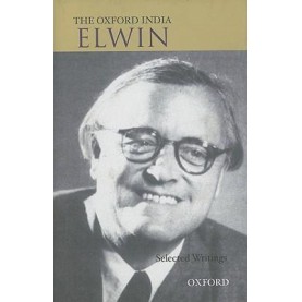 THE OXFORD INDIA ELWIN by VERRIER ELWIN - 9780195697919
