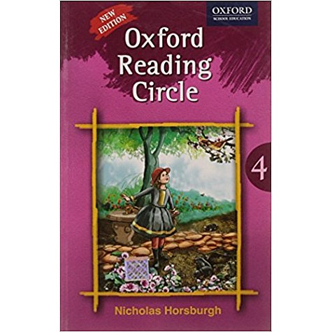 OXFORD READING CIRCLE (NEW ED.) BK 4 by NICHOLAS HORSBURGH - 9780195698022