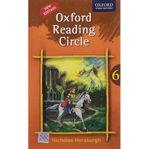 OXFORD READING CIRCLE (NEW ED.) BK 6 by NICHOLAS HORSBURGH - 9780195698046