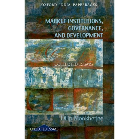 MARKET,INSTI.,GOVERNANCE,& DEV.(OIP) by MOOKHERJEE,DILIP - 9780195698190 MARKET,INSTI.,GOVERNANCE,& DEV.(OIP) by MOOKHERJEE,DILIP - 9780195698190