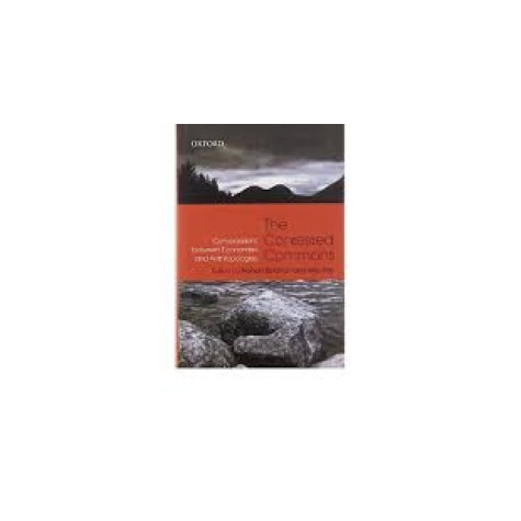 THE CONTESTED COMMONS by BARDHAN,PRANAB & ISHA RAY - 9780195698503