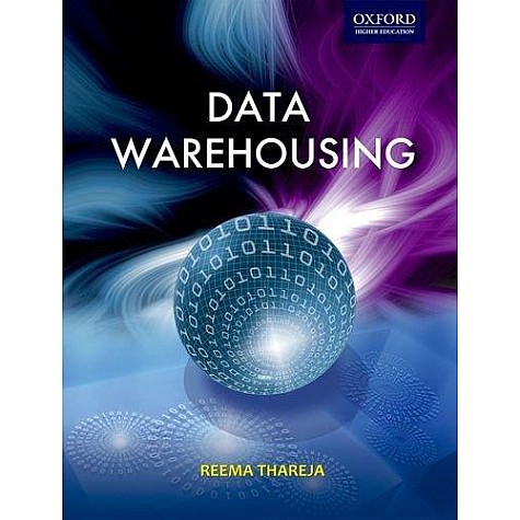 DATA WAREHOUSING by REEMA THAREJA - 9780195699616