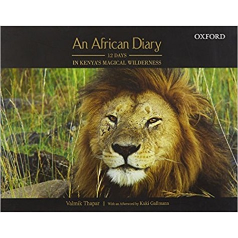AN AFRICAN DIARY by THAPAR,VALMIK - 9780198061182