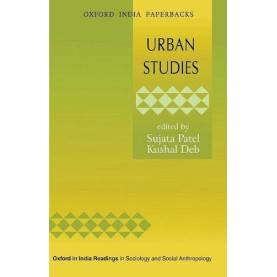 URBAN STUDIES (OIP) by PATEL, SUJATA & KUSHAL DEB - 9780198062523