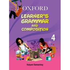 LEARNER'S GRAMMAR BK 4 by KALYANI SAMANTRAY - 9780198062615