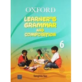 LEARNER'S GRAMMAR BK 6 by SANGHITA SEN - 9780198062639