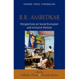 B R AMBEDKAR OIP by THORAT,SUKHADEO AND NARENDER KUMAR - 9780198063506 B R AMBEDKAR OIP by THORAT,SUKHADEO AND NARENDER KUMAR - 9780198063506