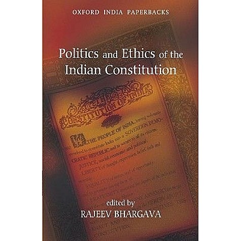 POL.& ETHICS OF THE IND.CONSTIT.(OIP) by BHARGAVA,RAJEEV - 9780198063551