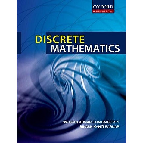 DISCRETE MATHEMATICS by S. CHAKRABORTY, B.K. SARKAR - 9780198065432