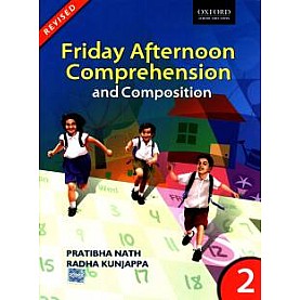 FRIDAY AFTERNOON COMPREHENSION TB 2 (N) by PRATIBHA NATH - 9780198068044