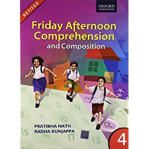 FRIDAY AFTERNOON COMPREHENSION TB 4 (N) by PRATIBHA NATH - 9780198068068