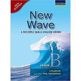 NEW WAVE PRIMER B (N) by RAJEEVAN K - 9780198068440 NEW WAVE PRIMER B (N) by RAJEEVAN K - 9780198068440