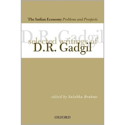 THE INDIAN ECONOMY: PROBLEMSAND PROSPECT by BRAHME,SULBHA - 9780198069454