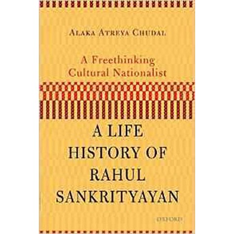 A FREETHINKING CULTURAL NATIONALIST by ALAKA ATREYA CHUDAL - 9780199466870