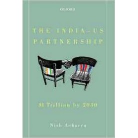 THE INDIA-U.S. PARTNERSHIP by INDIAN COUNCIL ON GLOBAL RELATIONS - 9780199467235