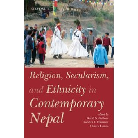 RELIGION, SECULAIRISM, AND ETHNICITY IN by GELLNER D.,HAUSNER L., LETIZIA C. - 9780199467723