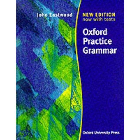 OXFORD PRACTICE GRAMMAR PUNJABI UNIVERSI by JOHN EASTWOOD - 9780199470815