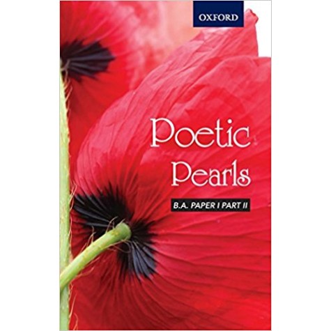 PAPER I PART II: POETIC PEARLS by HEAD, DEPT. OF ENG, MGSU - 9780199472062
