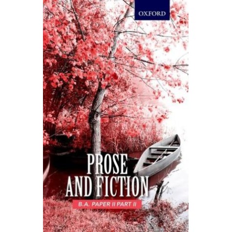 PAPER II PART II: PROSE AND FICTION by HEAD, DEPT. OF ENG, MGSU - 9780199472079