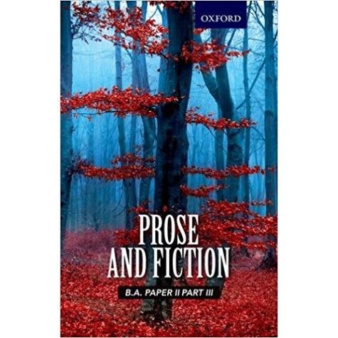 PAPER II PART III: PROSE AND FICTION by HEAD, DEPT. OF ENG, MGSU - 9780199472093